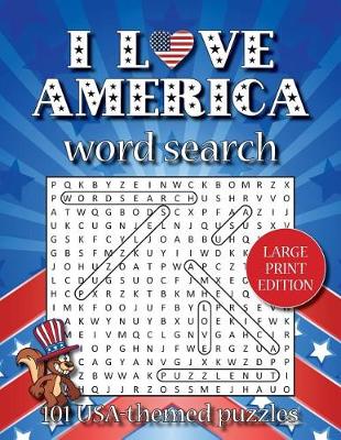 Book cover for I love America word search (LARGE PRINT EDITION)