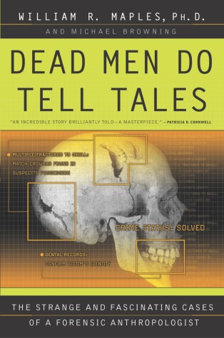 Dead Men Do Tell Tales by William R. Maples, Michael Browning
