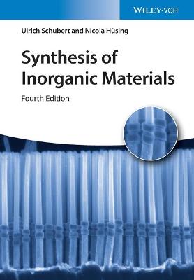 Book cover for Synthesis of Inorganic Materials 4e