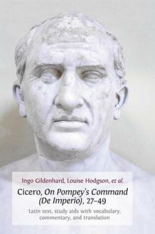 Cover of Cicero, on Pompey's Command (de Imperio), 27-49