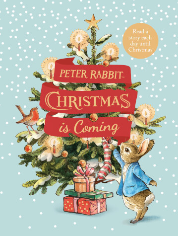 Book cover for Peter Rabbit: Christmas is Coming