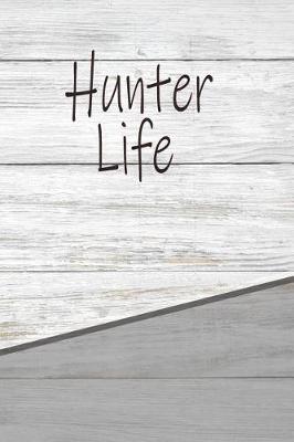 Book cover for Hunter Life