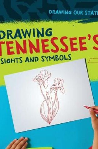 Cover of Drawing Tennessee's Sights and Symbols