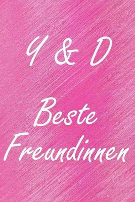 Book cover for Y & D. Beste Freundinnen