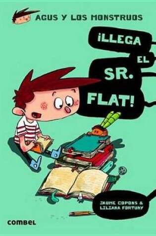 Cover of ¡Llega El Sr. Flat!