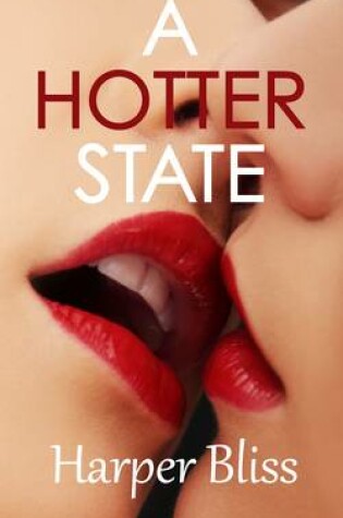 Cover of A Hotter State