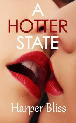 Book cover for A Hotter State