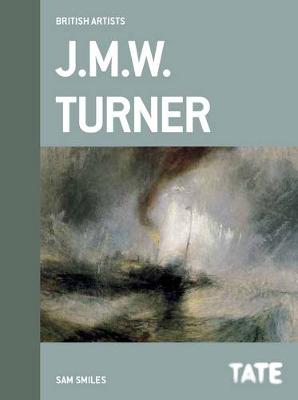 Book cover for Tate British Artists: J.M.W. Turner