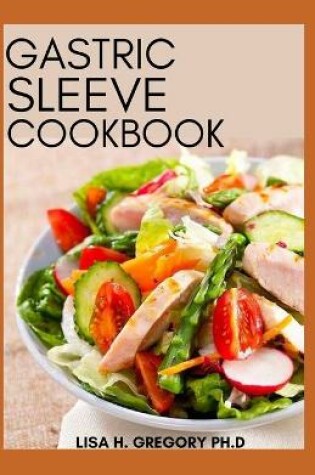 Cover of Gastric Sleeve Cookbook