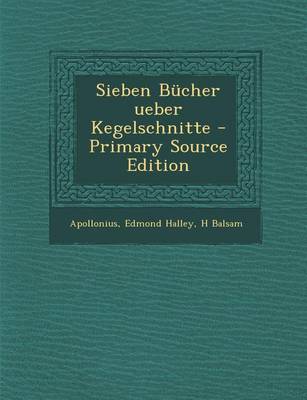 Book cover for Sieben Bucher Ueber Kegelschnitte