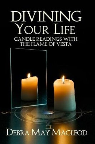 Cover of Divining Your Life