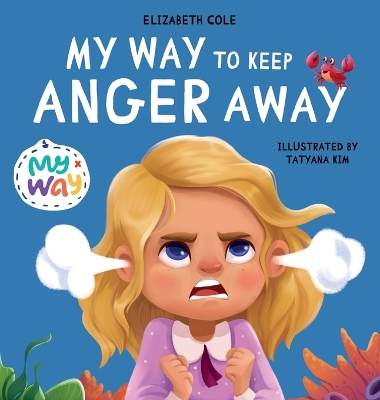 Book cover for My Way to Keep Anger Away