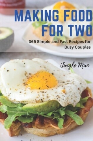 Cover of Making Food for Two