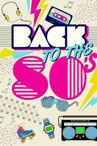 Cover of Back to The 80's