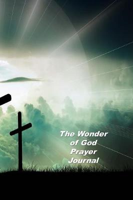 Book cover for The Wonder of God Prayer Journal