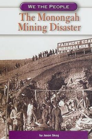 Cover of The Monongah Mining Disaster