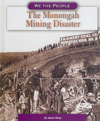 Cover of The Monongah Mining Disaster