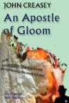 Book cover for An Apostle Of Gloom