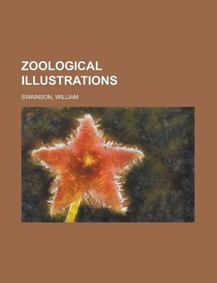 Book cover for Zoological Illustrations Volume I