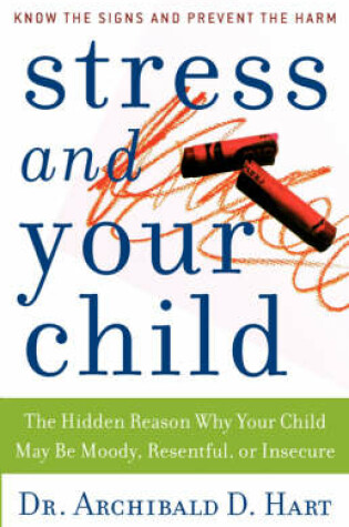 Cover of Stress and Your Child