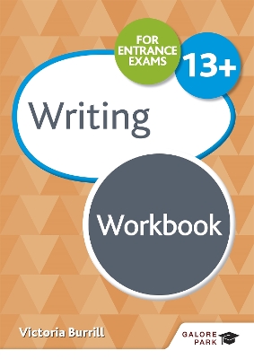 Book cover for Writing for Common Entrance 13+ Workbook