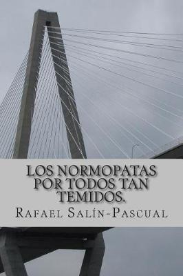 Book cover for Los Normopatas por Todos tan Temidos.