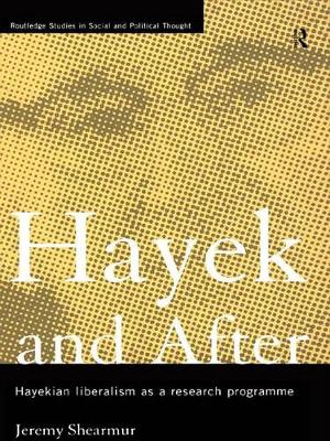 Cover of Hayek and After