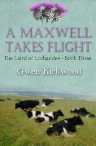 Cover of A Maxwell Takes Flight