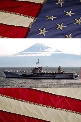 Book cover for U S Navy Amphibious Command Ship USS Blue Ridge (LCC 19) and Mount Fuji Journal