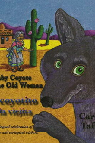 Cover of Baby Coyote and the Old Woman