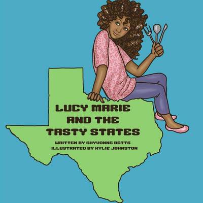 Cover of Lucy Marie and the Tasty States