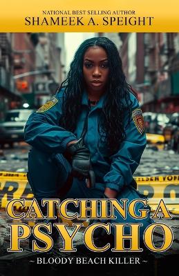 Book cover for Catching A Psycho