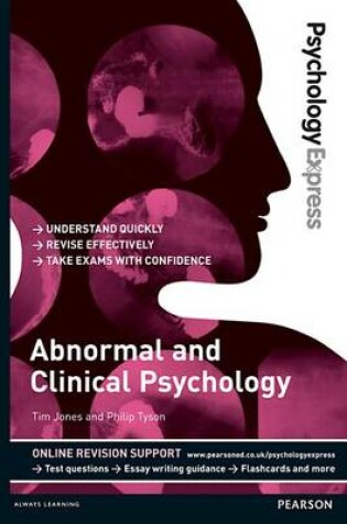 Cover of Psychology Express: Abnormal and Clinical Psychology ePub eBook (Undergraduate Revision Guide)