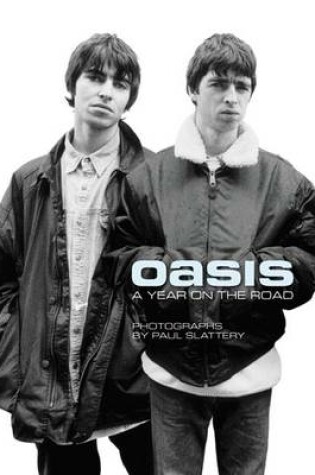Cover of Oasis: A Year on the Road