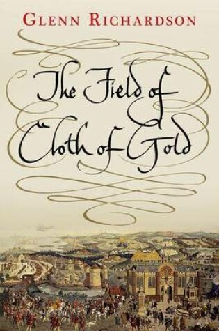 Cover of The Field of Cloth of Gold