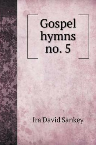 Cover of Gospel hymns no. 5