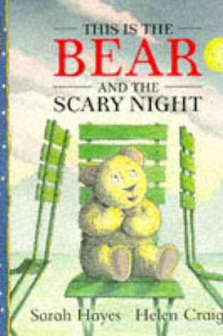 Cover of This Is The Bear & Scary Night Big Book