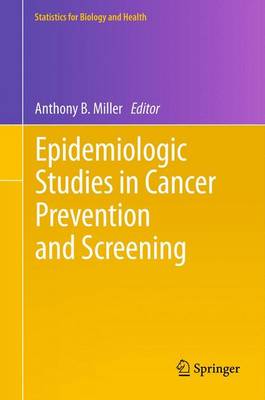 Cover of Epidemiologic Studies  in Cancer Prevention and Screening
