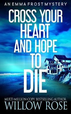 Book cover for Cross your heart and hope to die