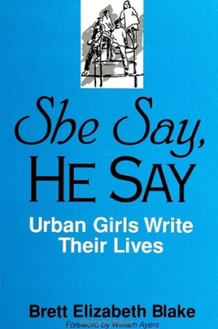 Cover of She Say, He Say