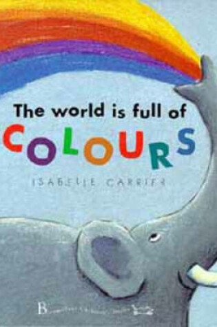 Cover of The World is Full of Colours