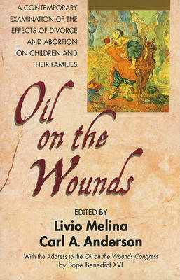 Cover of Oil on the Wounds