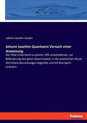 Book cover for Johann Joachim Quantzens Versuch einer Anweisung