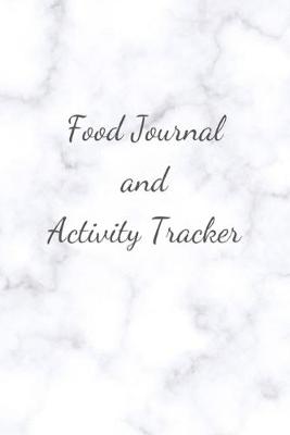 Book cover for Food Journal and Activity Tracker