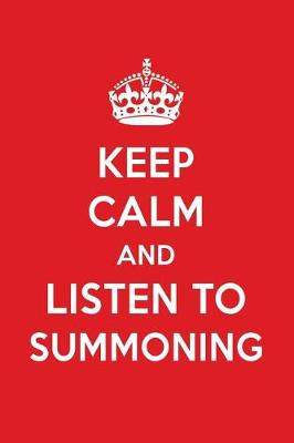 Book cover for Keep Calm and Listen to Summoning