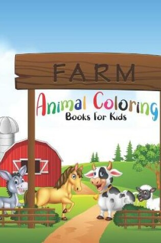 Cover of Farm Animal Coloring Books For Kids