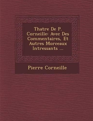 Book cover for Th Atre de P. Corneille