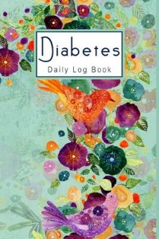 Cover of Diabetes Daily Log Book