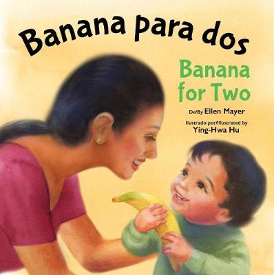 Book cover for Banana Para Dos/Banana for Two