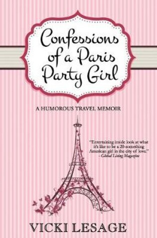 Cover of Confessions of a Paris Party Girl